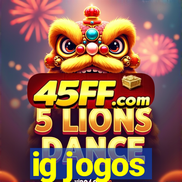 ig jogos